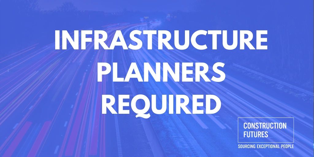 Planning job vacancies. Infrastructure/civils focused projects.